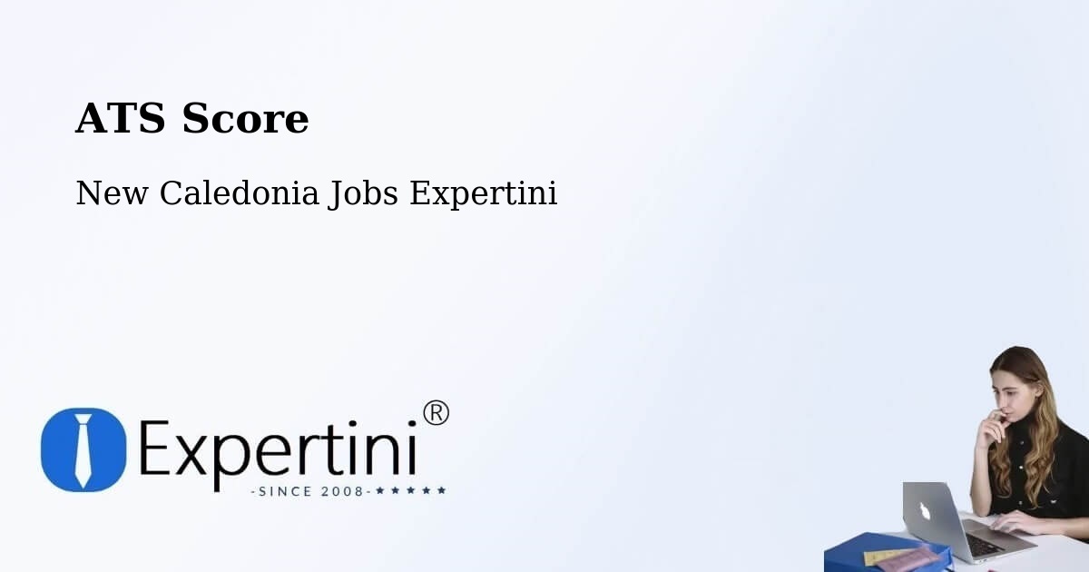 Resume ATS Score & Job Description Match Tool – La Conception - New Caledonia Jobs Expertini