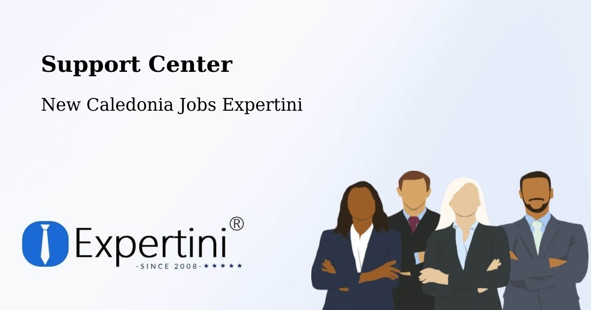 Support Services – La Conception - New Caledonia Jobs Expertini