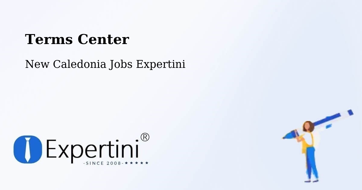 Terms of Service – La Conception - New Caledonia Jobs Expertini